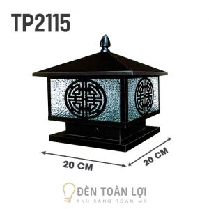 Kích thước đèn trụ cổng TP 2115 mái trơn trang trí trụ cột