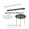 Phụ Kiện Đèn: Bộ đế ốp 3 đèn thả trần loại dài 50cm và tròn phi 30cm