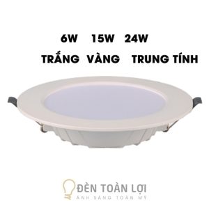 Đèn Âm Trần: Mẫu đèn âm trần 6W 15W 24W giá rẻ chiếu sáng cho hộ gia đình