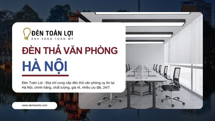 Đèn thả văn phòng Hà Nội