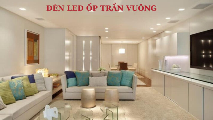 đèn led ốp trần vuông phòng khách