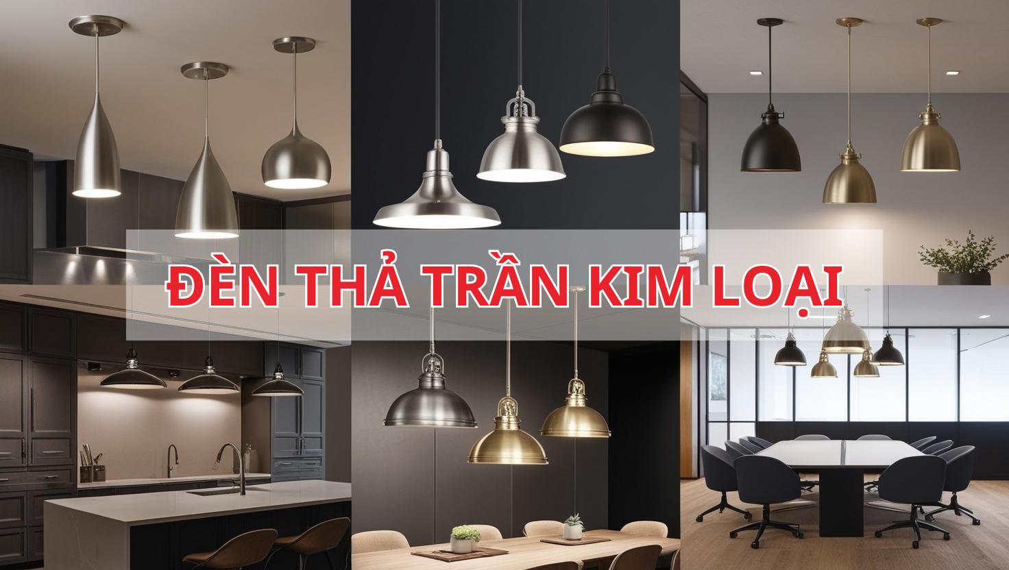 Đèn thả trần kim loại