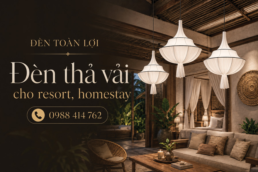 Đèn-vải-cho-resort---Den-Toan-Loi